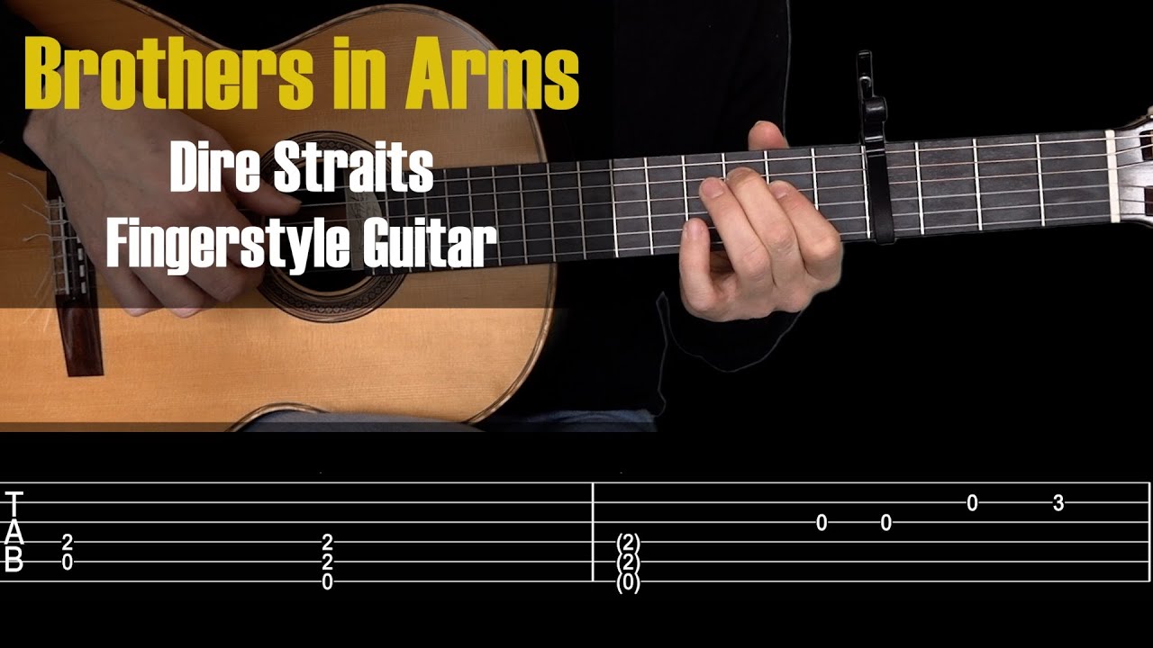 Brothers in Arms - Dire Straits. Fingerstyle Guitar + TAB