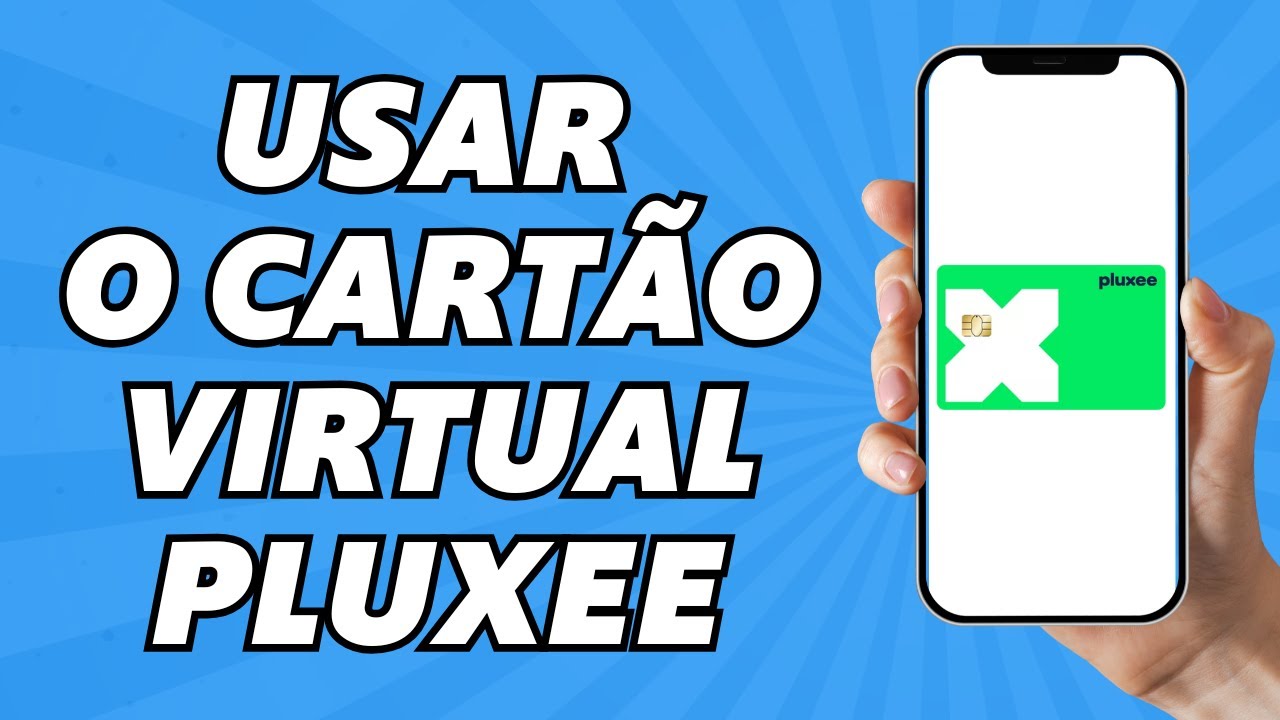 Como Usar o Cartão Virtual Pluxee na Maquininha (Google Pay e Apple Pay ...