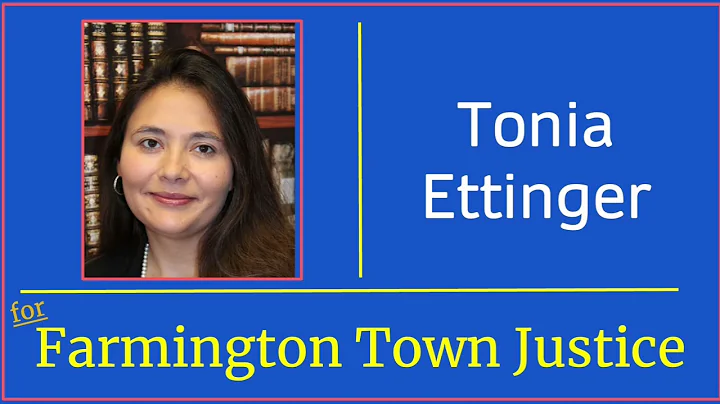 Tonia Ettinger for Farmington Town Justice