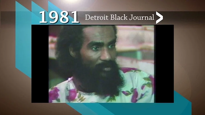 1981 Detroit Black Journal Clip: Aaron Ibn Pori Pi...