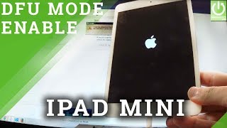How to Put APPLE iPad Mini into DFU Mode - Enter /  Quit DFU Mode