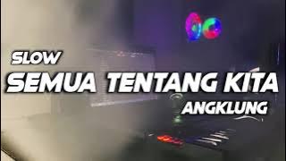 DJ ADA CERITA TENTANG AKU DAN DIA SLOW ANGKLUNG 🎶REMIX TERBARU2021 FULL BASS 🔊 BY FERNANDO BASS