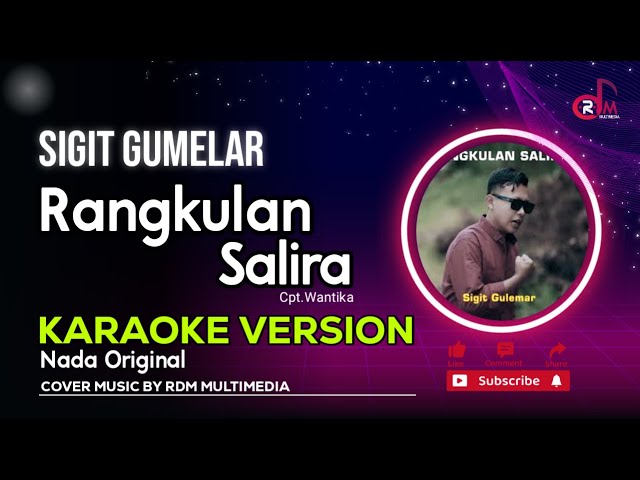 Rangkulan Salira - Sigit || Karaoke Lirik class=