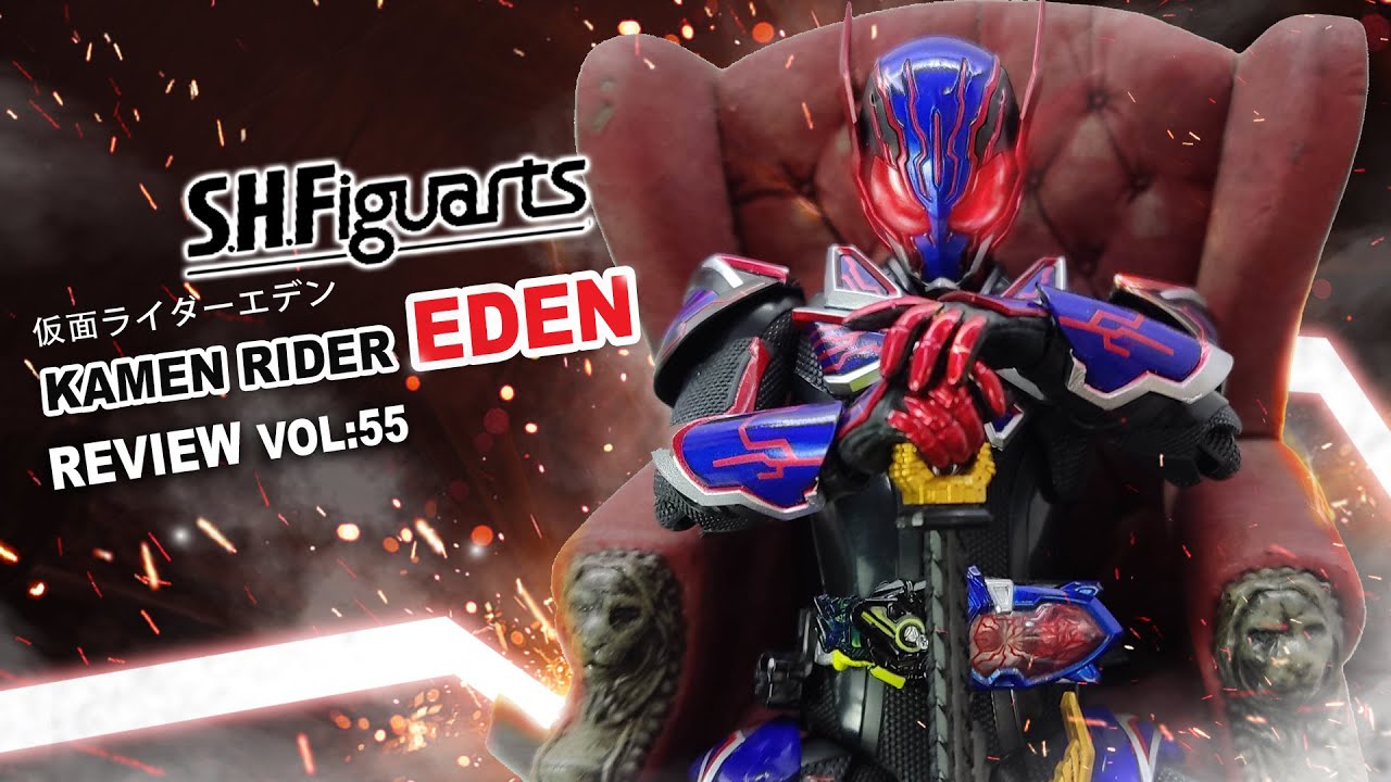 S.H.Figuarts] Kamen Rider Eden Review[55] by Donnay(奶哥) - YouTube