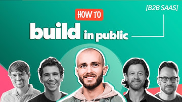 How to build in public: 10 examples to copy [B2B SaaS]