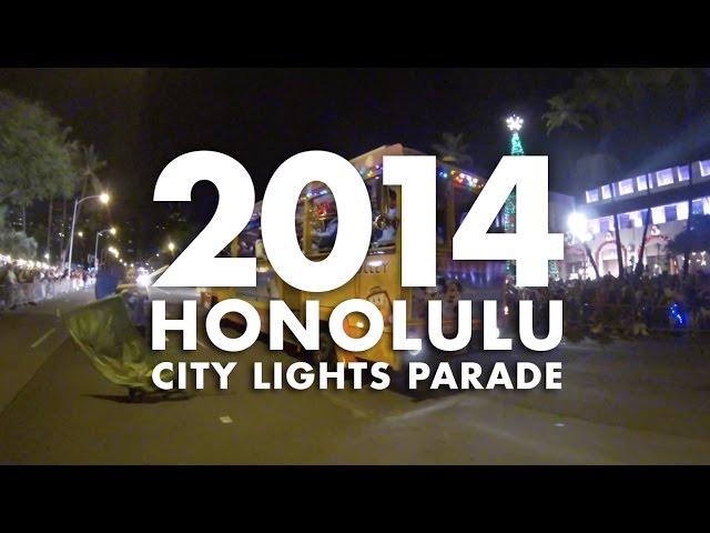 2014 HNL City Lights Parade Highlight Video