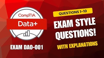 CompTIA Data+ (DA0-001) Exam-Style Practice Questions 2025 | Q1–10 (With Explanations)