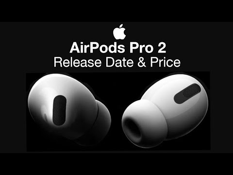 Apple AirPods Pro 2 Release Date and Price – 2021 or 2022 Launch? - Apple AirPods Pro 2 Release Date and Price – 2021 or 2022 Launch?