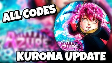 KURONA ⬅️ All KURONA SHARKBITE UPDATE CODES FOR AZURE LATCH! ROBLOX AZURE LATCH