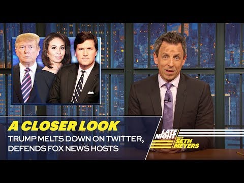 Trump Melts Down on Twitter, Defends Fox News Hosts: A Closer Look