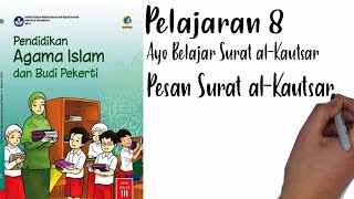 Materi pai kelas 3 sd tema : ayo belajar surat al-kautsarsub pesan
al-kautsarvideo pembelajaran pendidikan agama islam (pai),
pembelajara...