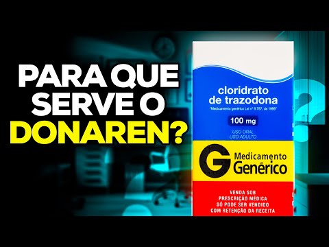 Donaren - Para Que Serve e Como Funciona a Trazodona