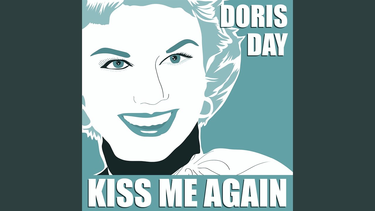 Kiss Me Again YouTube