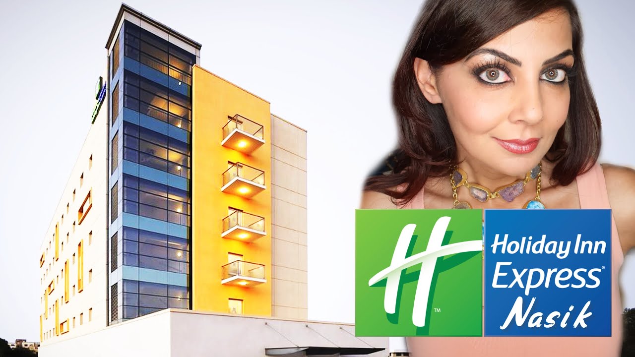 Holiday Inn Express Nashik Hotel Tour YouTube