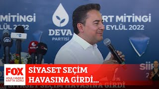 Siyaset Seçim Havasına Girdi... 25 Eylül 2022 Gülbin Tosun Ile Fox Ana Haber