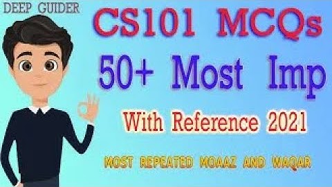 CS101 Final Term Past Paper | CS101 Final Term Preparation | Solved | 2022 | 2023