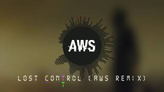 Alan Walker - Lost Control (AWS Remix)