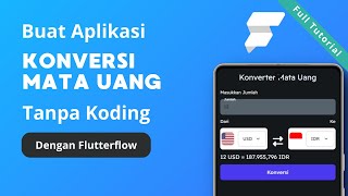 Aplikasi Konversi Mata Uang | Full Tutorial | Tutorial #flutterflow indonesia screenshot 5