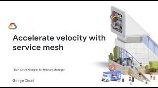 Accelerating Velocity with Service Mesh