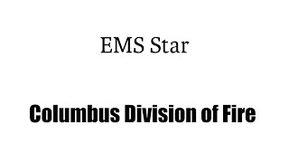 2024 EMS Star - Columbus Division of Fire