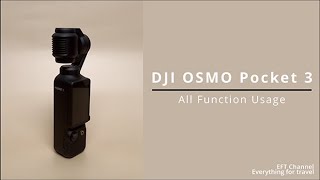 DJI OSMO All Function คุยเจาะทุก Function การใช้งาน