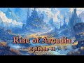 Rise of Arcadia - Ep. 41