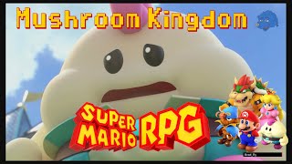 Super Mario RPG (Switch) - Mushroom Kingdom