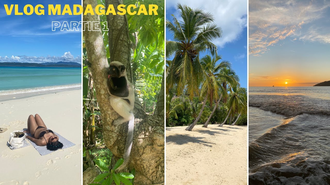 VLOG MADAGASCAR :  Nosy Be