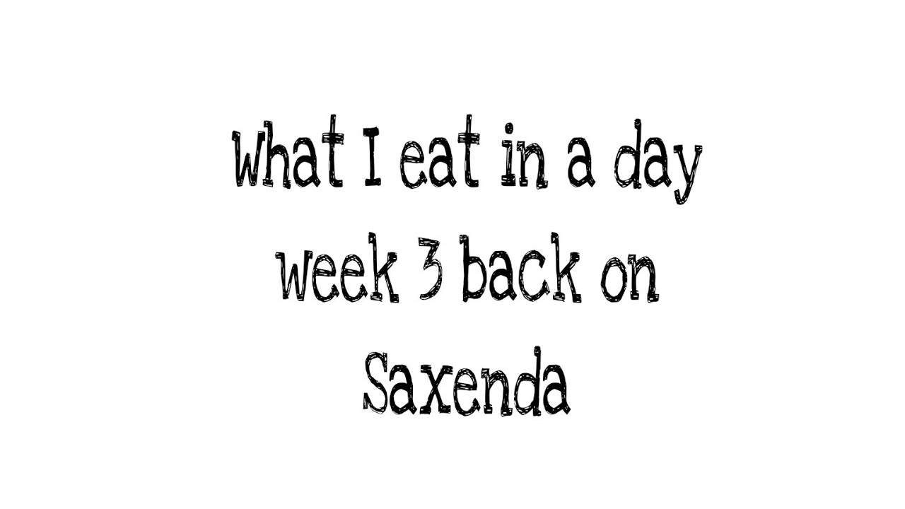 What I Eat In A Day On Saxenda Week 3 Restart After Backorder what-i-eat-in-a-day-on-saxenda-week-3-restart-after-backorder