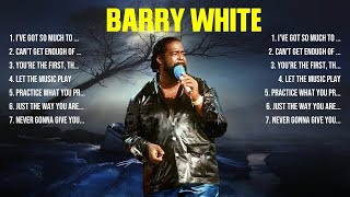 Barry White Greatest Hits Full Album ▶️ Full Album ▶️ Top 10 Hits Of All Time