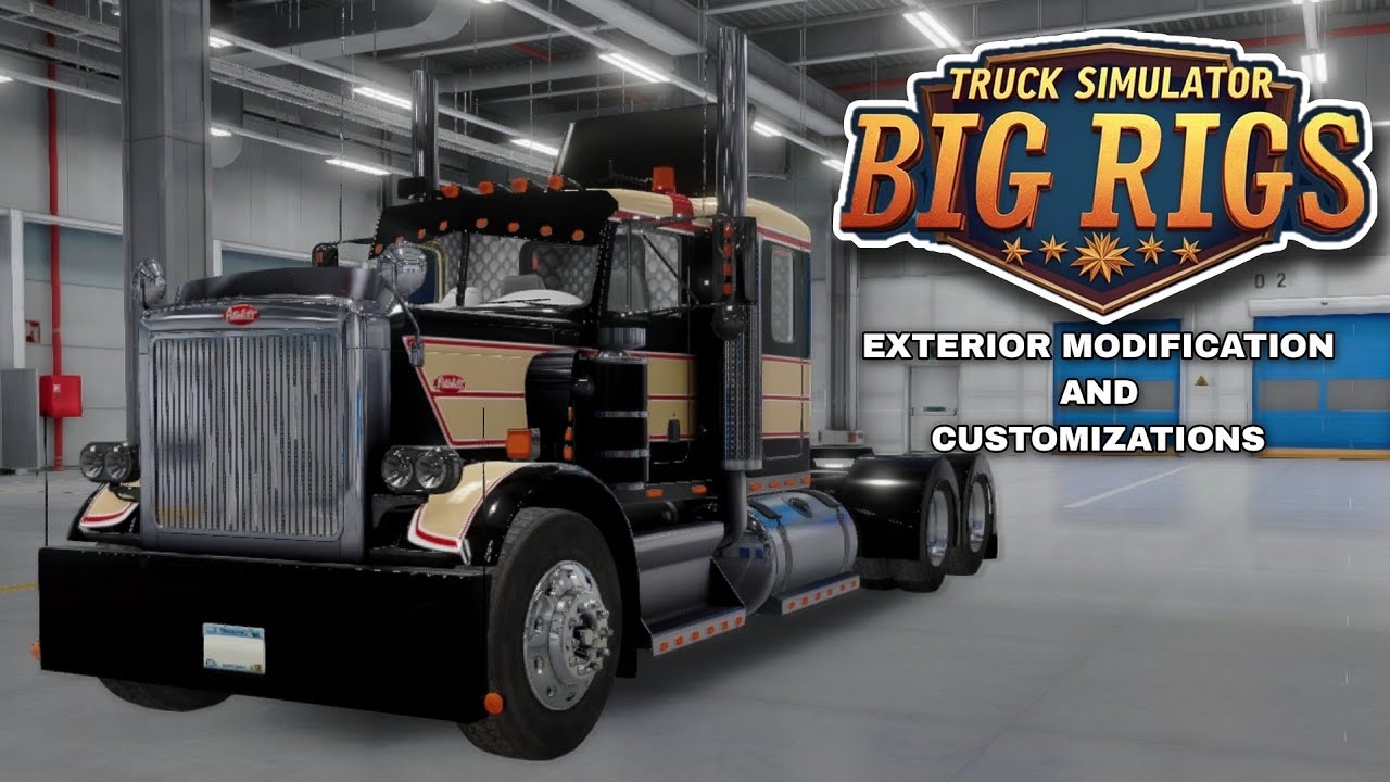 TRUCK SIMULATOR BIG RIGS - TRUCK CUSTOMIZATIONS AND MODIFICATIONS