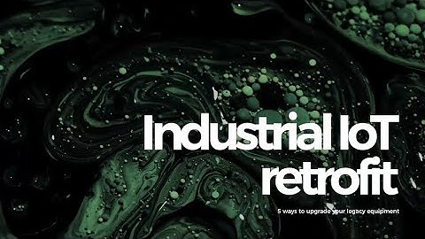 IIoT retrofit