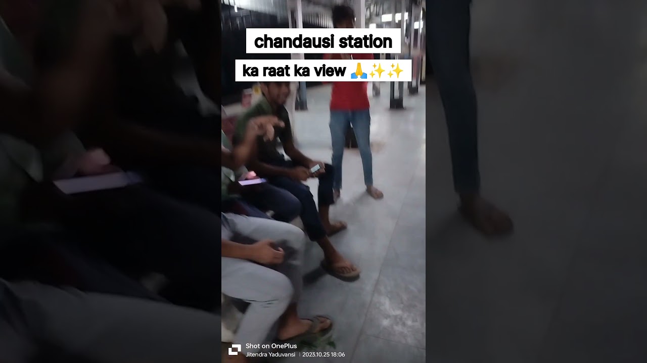 railway station chandausi  ka raat ka view 