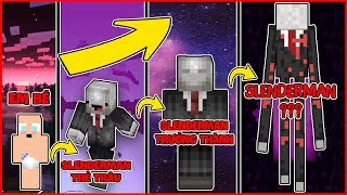 NẾU SLENDERMAN CÓ CUỘC SỐNG TRONG MINECRAFT*SỰ TIẾN HÓA CỦA SLENDERMAN*TRUYỀN THUYẾT SLENDERMAN