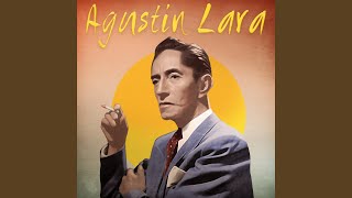 Video thumbnail of "Agustín Lara - Aquel Amor"