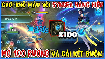 TỐC CHIẾN : Mở 100 Rương Hextech Săn Syndra Vệ Binh Tinh Tú Hàng Hiệu Và Cái Kết...
