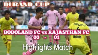 BODOLAND FC vs RAJASTHAN FC Highlight Match /Kokrajhar SAI Stadium