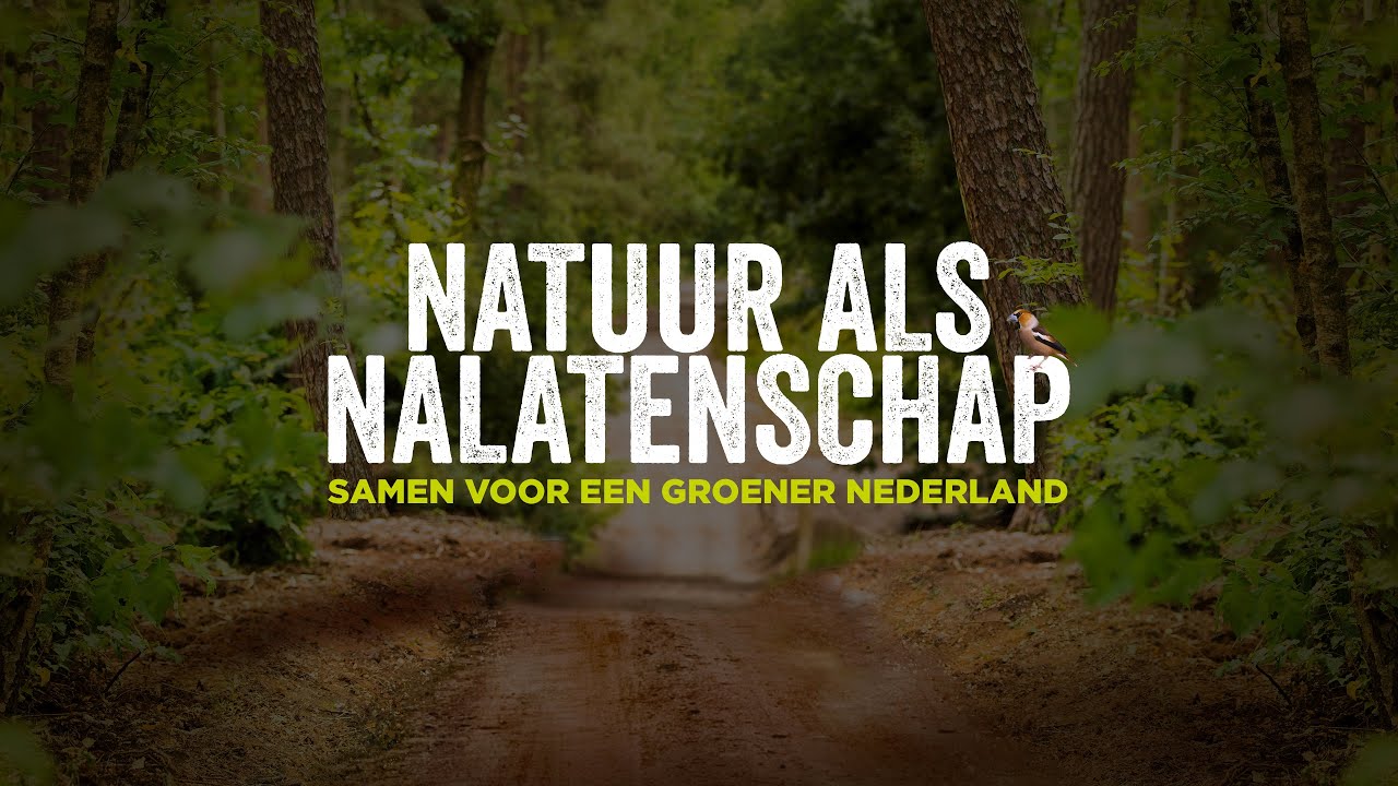 handleiding oneerlijk vis Natuur als nalatenschap - Samen voor een groener Nederland - YouTube