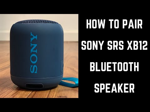 Comment associer un haut-parleur Bluetooth Sony SRS XB12