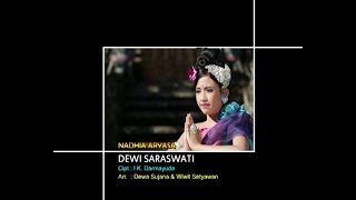 Nadhia Aryasa  - Dewi Saraswati