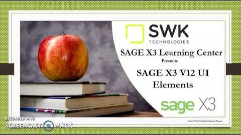 Sage X3 Learning Center: V12 UI Elements