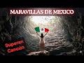 Maravillas De MEXICO Que Debes Visitar | Lugares Más IMPRESIONANTES que Cancún