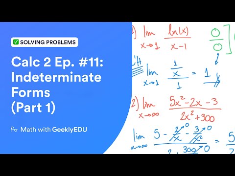 Indeterminate Forms of