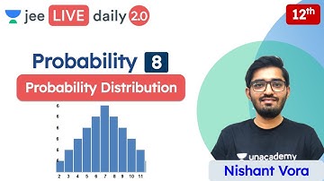 JEE: Probability L8 | Class 12 | Unacademy JEE | JEE Maths | Nishant Vora