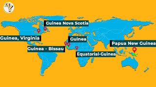 Curious Why Guinea is the Most Popular Country Name?