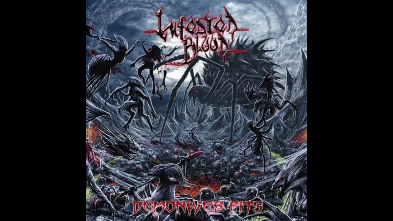 Infested Blood - Summoning the Arachnid Demons
