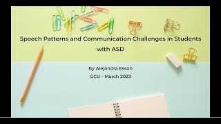 Speech Patterns and Communication Challenges in ASD