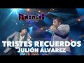 JULION ALVAREZ - TRISTES RECUERDOS | Fenomeno Concerts