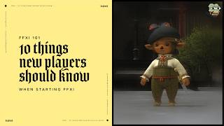 FFXI 101: 10 Things New Players Should Know | 2026