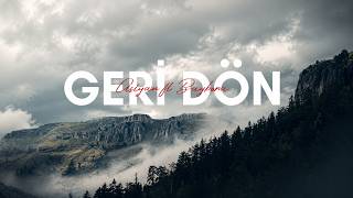 Aşiyan & Baybora │ Geri Dön (OFFİCAL MUSİC VİDEO)